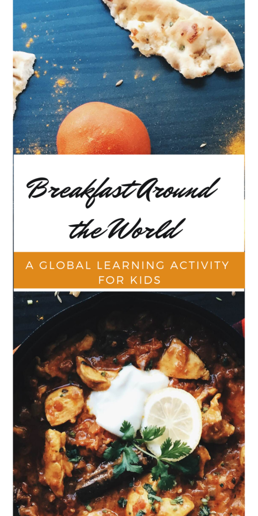 Get kids researching other countries and cultures with this global learning activity.  Find a few facts and present  it in a fun way..with breakfast from around the world! 